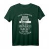 Lustiges Bauern T-Shirt - Ohne Landwirte Wärst Du Nur Hungrig Nackt & Nüchtern - Perfektes Geschenk für Landwirte & Bauern