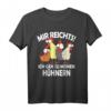Mir reichts ich geh zu meinen Hühnern - Lustiges Landwirt T-Shirt für Hühnerbesitzer, Hühnerzüchter & Bauern mit Humor