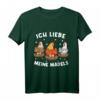 Ich Liebe Meine Mädels Hühner T-Shirt  Bauernhof und Landwirtschafts Kleidung für Farmer und Hühnerliebhaber