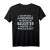 Herren Bauarbeiter Bauherr Baustelle T-Shirt mit lustigem Spruch  Perfekt für Bauleiter, Handwerker & Geburtstagsgeschenke