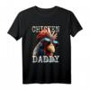 Chicken Daddy Hühner Vater Landwirt T-Shirt  Perfektes Vatertagsgeschenk für Hühnerhalter & Geflügelzüchter