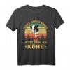 Landwirt Bäuerin Kuh Ich War Normal Jetzt Habe Ich Kühe T-Shirt - Lustige Geschenkidee für Bauern, Viehzüchter & Tierliebhaber