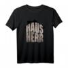 Hausherr Bauherr Bauleitung Bauleiter T-Shirt  Originelles Richtfest Geschenk für Bauprofis, Männer & Frauen