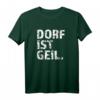 Lustiges Dorf T-Shirt mit Spruch  Humorvolles Bauern T-Shirt für Geburtstag & Geschenk für Dorfliebhaber