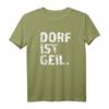 Lustiges Dorf T-Shirt mit Spruch  Humorvolles Bauern T-Shirt für Geburtstag & Geschenk für Dorfliebhaber