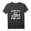 Kühe Ich Mag Halt Einfach Kühe Ok? - Lustiges Kuh T-Shirt für Bauern, Tierliebhaber & Kuhfans