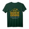 Bauherren Hausbau T-Shirt 2023 - Humorvolles Geschenk für Ehemann, Bauherr und Hausbauer zum Richtfest und Bauprojekt