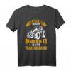 Landwirt Traktor Bauernhof Lustiges T-Shirt mit Spruch - Perfektes Geschenk für Landwirte, Väter & Traktorliebhaber