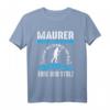 Lustiges Maurer T-Shirt mit Stolz  Für Bauarbeiter und Handwerker auf der Baustelle, Ehre und Erfahrung zeigen