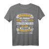 Lustiges Strassenbauer Geschenk T-Shirt - Humorvolles Arbeitsshirt für Kollegen, Bauarbeiter & Mitarbeiter zum Geburtstag & Weihnachten