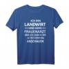 Lustiges Landwirt T-Shirt mit Bauern Spruch  Perfektes Geschenk für Geburtstag & Vatertag für Bauern mit Humor