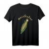Mais häckseln und dreschen Bauer Lohner Maisfieber T-Shirt  Das perfekte Geschenk für Landwirte & Hobby-Bauern zur Erntezeit