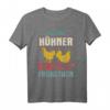 Ich liebe Hühner Die kacken Frühstück - Lustiges Landwirt Bauer T-Shirt mit Traktor Motiv für Bauern und Landwirte