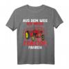Aus dem Weg ich muss Traktor fahren - Lustiges Landwirt & Trecker Fahrer T-Shirt für Damen, Herren & Kinder, Perfekt als Geschenk