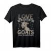 Goat T-Shirt für Bauer, Ziegenhalter & Ziegenzüchter  Lustiges Tierliebhaber Shirt für Bauernhof-Fans & Ziegenfreunde