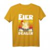 Eier Dealer Henne Küken Huhn Bauernhof Bauer T-Shirt - Lustiges Geschenk für Landwirte, Bauern und Tierliebhaber für Herren, Damen und Kinder