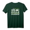Ich Will Gülle Fahren Traktor Landwirt Bauer T-Shirt  Lustiges Bauern Geschenk für Traktor- und Güllefaher