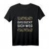 Witziges Das Guckt Sich Weg Bau Pfusch Arbeit T-Shirt  Humorvolles Handwerker Geschenk für Bauarbeiter, Handwerker & Lehrlinge