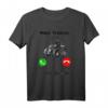 Mein Traktor ruft an ich muss gehen - Lustiges Bauernhof T-Shirt für Landwirte, Traktor- und Oldtimer-Fans