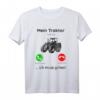 Mein Traktor ruft an ich muss gehen - Lustiges Bauernhof T-Shirt für Landwirte, Traktor- und Oldtimer-Fans