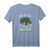 Der Tut Nix - Der Will Nur Deutzen Landwirt & Traktor T-Shirt für Treckerfreunde & Treckertreffen