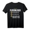 Lustiges Fliesenleger Geschenk - Witziges Bau Beruf T-Shirt für Kollegen, Freunde & Familie mit Humor