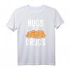 Nugs not Drugs Chicken Nuggets Hühnchen T-Shirt  Lustiges Fast Food Outfit für Landwirte & Chicken Nuggets Fans, perfekte Geschenkidee