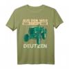Lustiges Bauer / Landwirt T-Shirt mit Deutz Design  Aus dem Weg ich muss Deutzen, perfektes Geschenk für Traktorfahrer und Landwirte