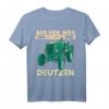 Lustiges Bauer / Landwirt T-Shirt mit Deutz Design  Aus dem Weg ich muss Deutzen, perfektes Geschenk für Traktorfahrer und Landwirte