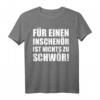 Für einen Ingenieur ist nichts zu schwer Spruch T-Shirt  Lustiges Technik Design für Männer, Opa, Onkel & Freunde zu Weihnachten & Geburtstag