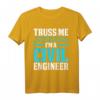 Truss Me Ingenieur Civil Engineering Statiker Bauingenieur T-Shirt  Perfektes Geschenk für Bauprofis und Studenten