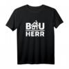 Bauherr 2022 T-Shirt - Hausbau Eigenheim Bauleiter & Richtfest Sprüche für Bauherren und Handwerker