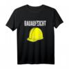 Lustiges Bauarbeiter T-Shirt für Bauleiter, Handwerker & Ingenieure  Perfektes Geschenk für Baustelle & Beruf