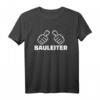 Bauleiter T-Shirt mit Daumen hoch  Perfekt für Baustellenleiter, Handwerker und Architekten, hochwertig und klassisch geschnitten
