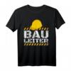 Bauleiter Helm Polier Helm Baustelle T-Shirt  Lustiges Bauleitung Motiv für Bauarbeiter, Handwerker & Bauprofis