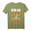 Herren T-Shirt 'Wenn der Kran ruft muss ich los'  Lustige Baustellen Geschenkidee für Kranfahrer, Bauarbeiter & Bauleiter