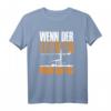 Herren T-Shirt 'Wenn der Kran ruft muss ich los'  Lustige Baustellen Geschenkidee für Kranfahrer, Bauarbeiter & Bauleiter