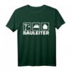 Bauleiter T-Shirt mit Kran, Helm und Haus  Perfekte Arbeitskleidung für Bauprofis & Baustellenleiter
