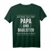 Papa & Bauleiter T-Shirt mit Baustellen Spruch  Perfektes Geschenk für Bauarbeiter, Bauleiter und Männer auf der Baustelle