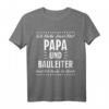 Papa & Bauleiter T-Shirt mit Baustellen Spruch  Perfektes Geschenk für Bauarbeiter, Bauleiter und Männer auf der Baustelle