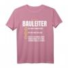 Lustiges Bauleiter Geschenk T-Shirt  Witziges Berufsshirt für Bauarbeiter, Kollegen & Freunde mit Humor