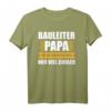 Bauleiter Papa Geschenk T-Shirt - Lustiges Berufskleidung mit Spruch für Bauleiter & coole Geschenkidee