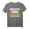 Bauleiter Papa Geschenk T-Shirt - Lustiges Berufskleidung mit Spruch für Bauleiter & coole Geschenkidee