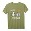 lauda sechane - des wads Bayerischer Dialekt Spruch T-Shirt für Bayern-Fans und Partygänger - Humorvolles Outdoordesign aus dem Bayerischen Wald