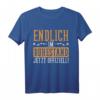 Endlich Im Ruhestand Jetzt Offiziell - Lustiges Rentner T-Shirt für Pensionäre & Kollegen im öffentlichen Dienst