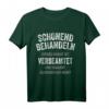 Schonend behandeln Beamter verbeamtet Beamten T-Shirt  Lustiges Berufsoutfit für Beamte im öffentlichen Dienst
