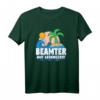 Beamter auf Lebenszeit T-Shirt mit Strandmotiv  Lustiges Geschenk für Beamte, Lehrer, Zollbeamte & Polizisten nach der Probezeit