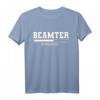Beamter in Progress T-Shirt  Lustiges Geschenk für Beamte auf Probe, Beamte im öffentlichen Dienst & Verbeamtete
