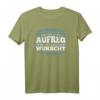 Bevor I Mi Aufreg Is Ma Liaba Wurscht - Lustiges bayrisches T-Shirt mit Spruch für Bayern, Österreich & München