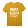 Herren Vater und Polizist Polizei Lustiges T-Shirt  Perfektes Geschenk für Polizisten, Polizei Beamte & Nachwuchs mit humorvollem Spruch